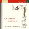Antoine Brumel - The Hilliard Ensemble-0