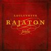 Lauluyhtye Rajaton*-0