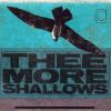 Thee More Shallows-0