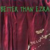 Better Than Ezra-0