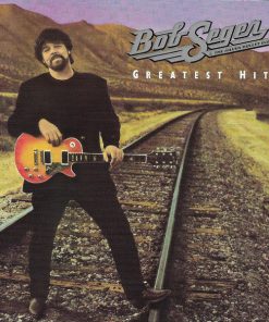 Bob Seger & The Silver Bullet Band*-0