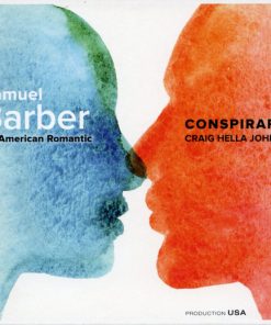 Samuel Barber - Conspirare, Craig Hella Johnson-0