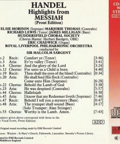 Handel* – Elsie Morison • Marjorie Thomas • Richard Lewis (3) • Eric Chadwick - Organ • The Huddersfield Choral Society* • The Royal Liverpool Philharmonic Orchestra* • Sir Malcolm Sargent-1