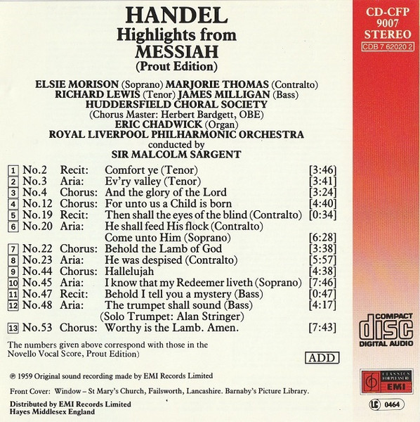 Handel* – Elsie Morison • Marjorie Thomas • Richard Lewis (3) • Eric Chadwick - Organ • The Huddersfield Choral Society* • The Royal Liverpool Philharmonic Orchestra* • Sir Malcolm Sargent-1