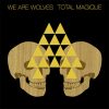 We Are Wolves-0