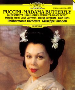 Puccini*, Giuseppe Sinopoli, Mirella Freni, José Carreras, Teresa Berganza, Juan Pons, Ambrosian Opera Chorus* & Philharmonia Orchestra-0