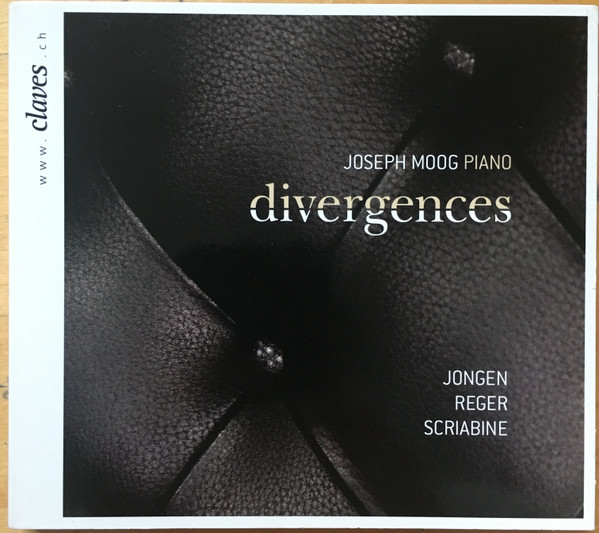 Joseph Jongen , Max Reger, Alexander Scriabin – Joseph Moog-0