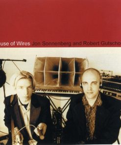 House Of Wires-1