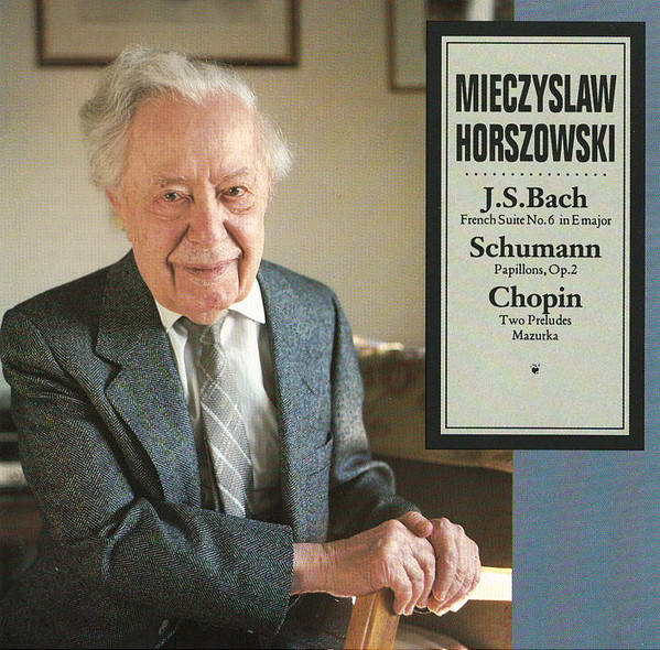 Mieczyslaw Horszowski, Johann Sebastian Bach / Robert Schumann / Frédéric Chopin-0