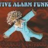 Five Alarm Funk-0