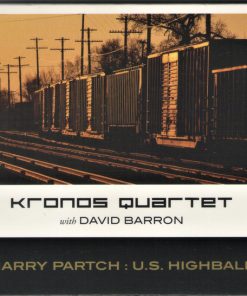 Harry Partch - Kronos Quartet With David Barron (2)-0