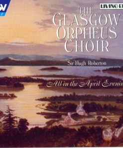 The Glasgow Orpheus Choir, Sir Hugh Roberton-0