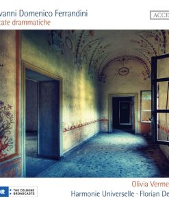 Giovanni Battista Ferrandini – Olivia Vermeulen · Harmonie Universelle · Florian Deuter-0