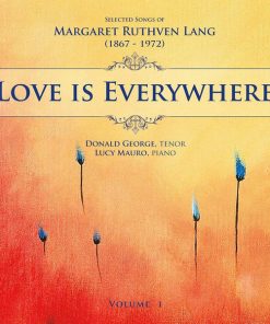 Margaret Ruthven Lang – Donald George, Lucy Mauro-0