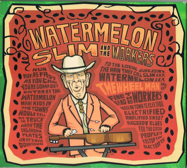 Watermelon Slim & The Workers-0