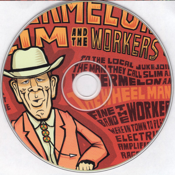 Watermelon Slim & The Workers-2