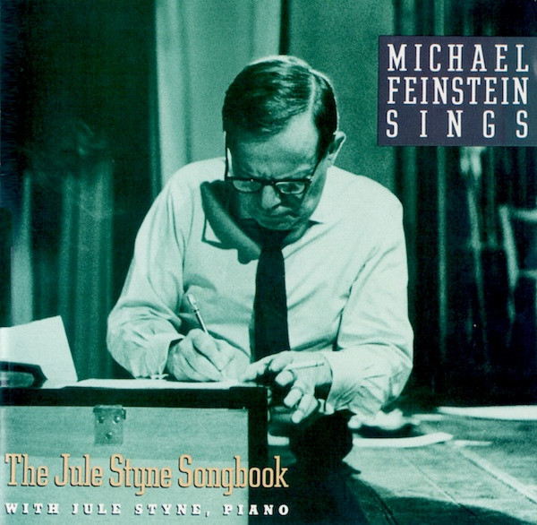Michael Feinstein With Jule Styne-0