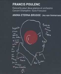Francis Poulenc | Anima Eterna | Jos van Immerseel-2