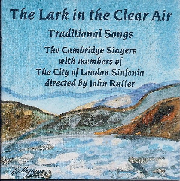 The Cambridge Singers With Members Of The City Of London Sinfonia Directed By John Rutter-0