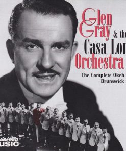 Glen Gray & The Casa Loma Orchestra-0