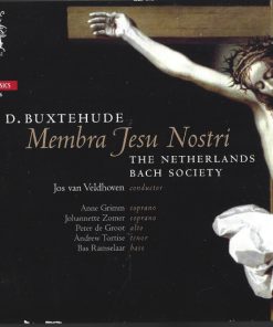 Dieterich Buxtehude - De Nederlandse Bachvereniging, Jos van Veldhoven, Anne Grimm, Johannette Zomer, Peter De Groot, Andrew Tortise, Bas Ramselaar-0