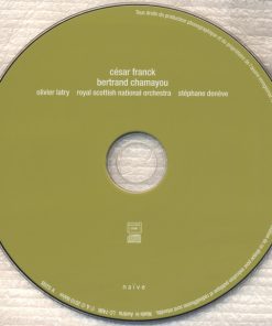 César Franck - Bertrand Chamayou, Olivier Latry, Royal Scottish National Orchestra, Stéphane Denève-2