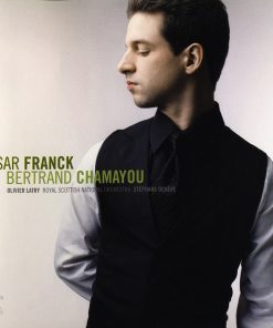 César Franck - Bertrand Chamayou, Olivier Latry, Royal Scottish National Orchestra, Stéphane Denève-4