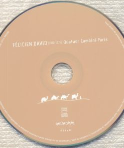 Félicien-César David, Quatuor Cambini-2