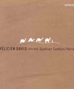 Félicien-César David, Quatuor Cambini-4
