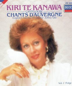 Kiri Te Kanawa, Canteloube*, English Chamber Orchestra, Jeffrey Tate-0