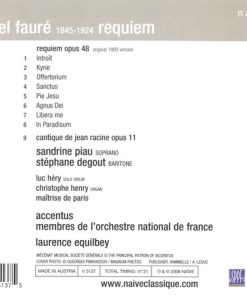 Gabriel Fauré - Sandrine Piau, Stéphane Degout, Membres De L'Orchestre National De France, Chœur De Chambre Accentus, Laurence Equilbey-1