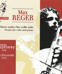 Max Reger - Pieter Wispelwey, Paolo Giacometti-0