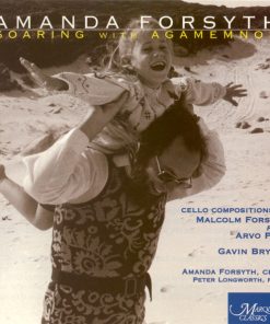 Amanda Forsyth, Peter Longworth - Malcolm Forsyth Plus Arvo Pärt And Gavin Bryars-0