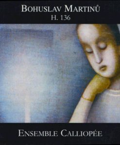 Bohuslav Martinů - Ensemble Calliopée-0