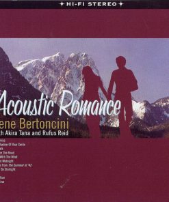 Gene Bertoncini with Akira Tana and Rufus Reid-0