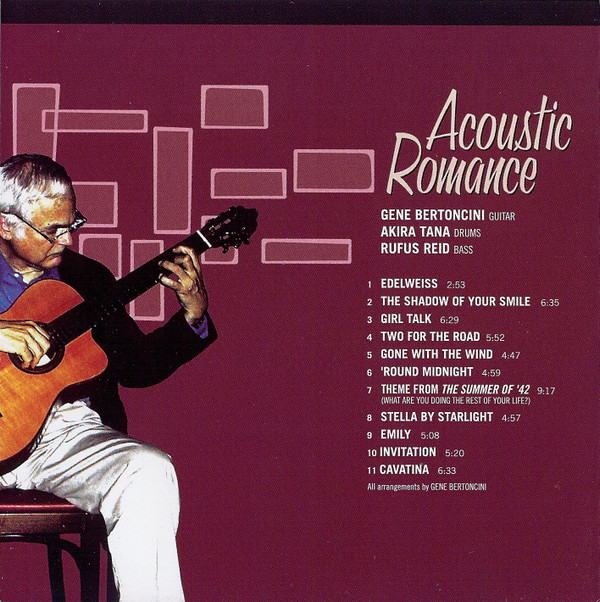 Gene Bertoncini with Akira Tana and Rufus Reid-1