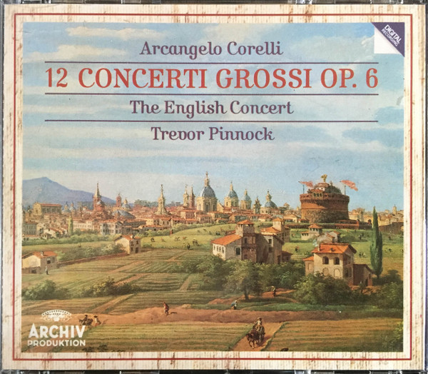 Arcangelo Corelli – The English Concert, Trevor Pinnock-0