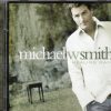 Michael W Smith*-0