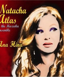 Natacha Atlas & The Mazeeka Ensemble-1
