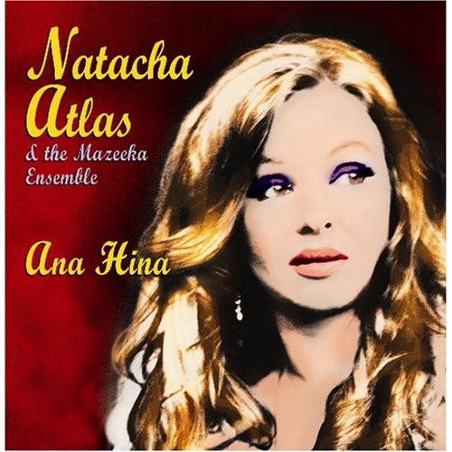 Natacha Atlas & The Mazeeka Ensemble-1