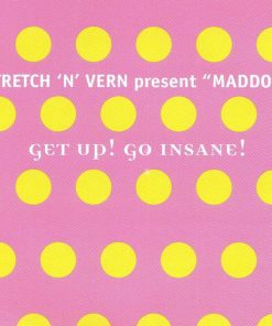 Stretch 'N' Vern* Present 