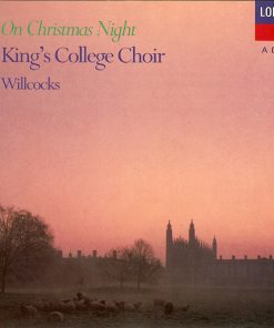 King's College Choir*, Willcocks*-0