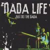 Dada Life-0