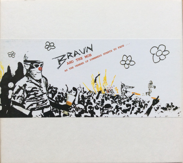 Braun (And The Mob)-0