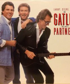 Larry, Steve, Rudy: The Gatlin Brothers*-0