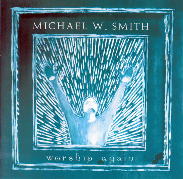 Michael W. Smith-0