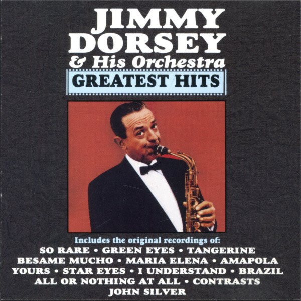 Jimmy Dorsey & His Orchestra*-0