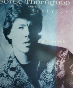 George Thorogood And The Destroyers*-0