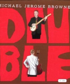 Michael Jerome Browne-0