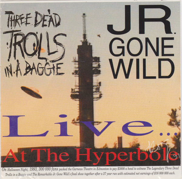 Jr. Gone Wild & Three Dead Trolls In A Baggie-0